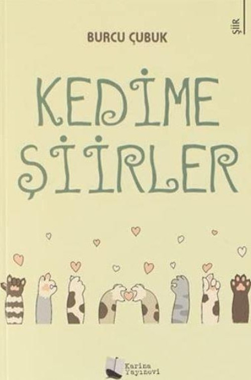 Kedime Şiirler