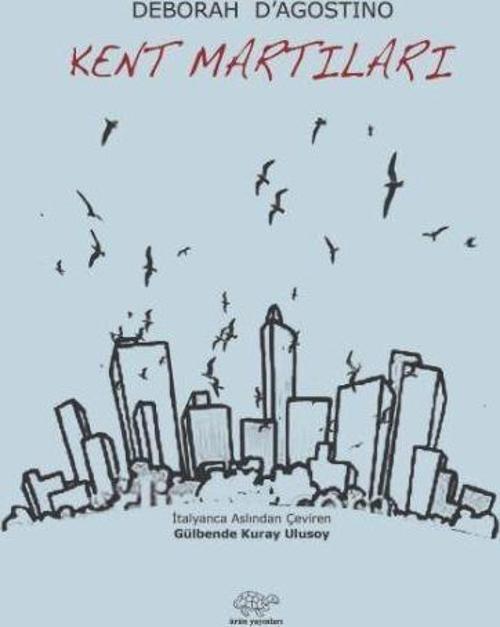 Ürün Yayınları Kent Martıları