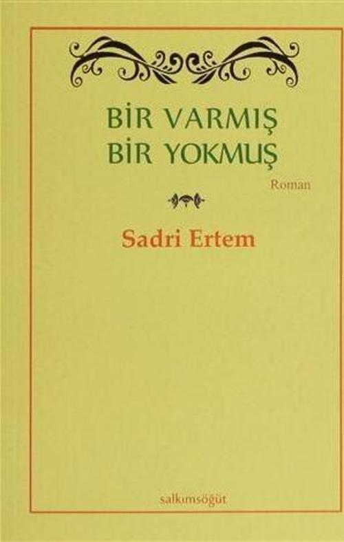 Bir Varmış Bir Yokmuş