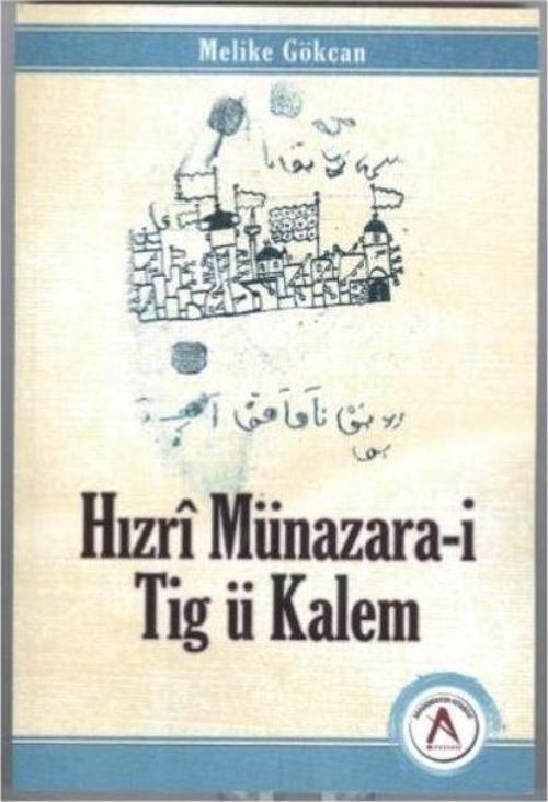 Hızrı Münazara-i Tig ü Kalem