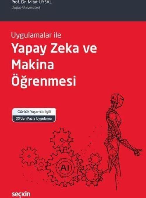 Yapay Zeka ve Makina Öğrenmesi