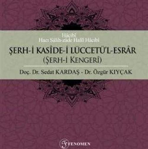 Şerh-i Kaside-i Lüccetü'l-Esrar (Şerh-i Kengeri)
