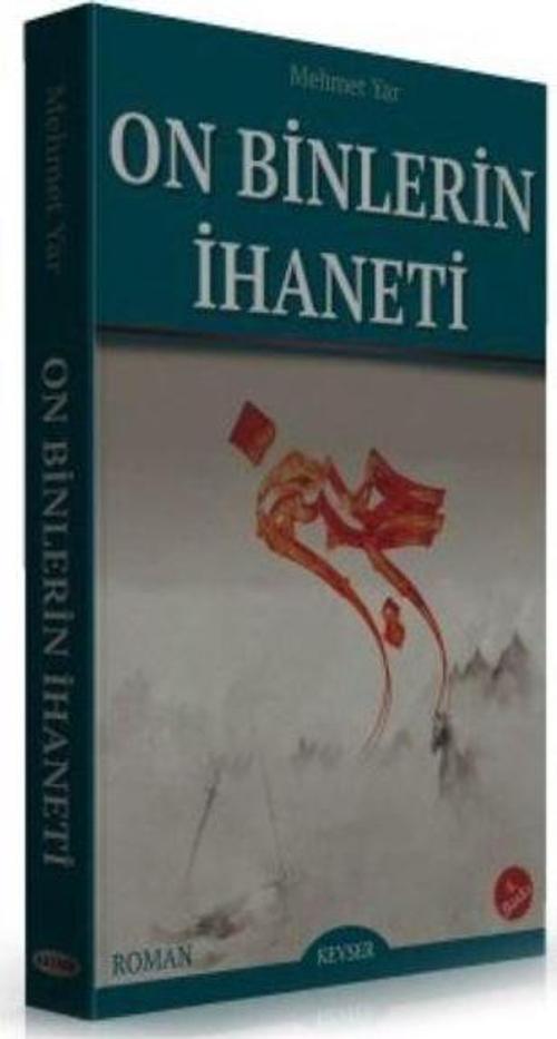 On Binlerin İhaneti