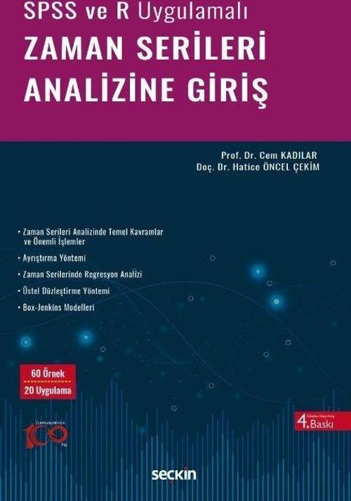 SPSS ve R Uygulamalı Zaman Serileri Analizine Giriş