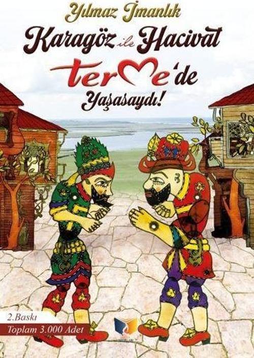 Karagöz ile Hacivat Termede Yaşasaydı