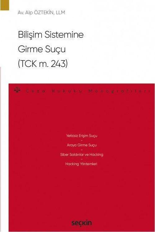 Bilişim Sistemine Girme Suçu (TCK m. 243)