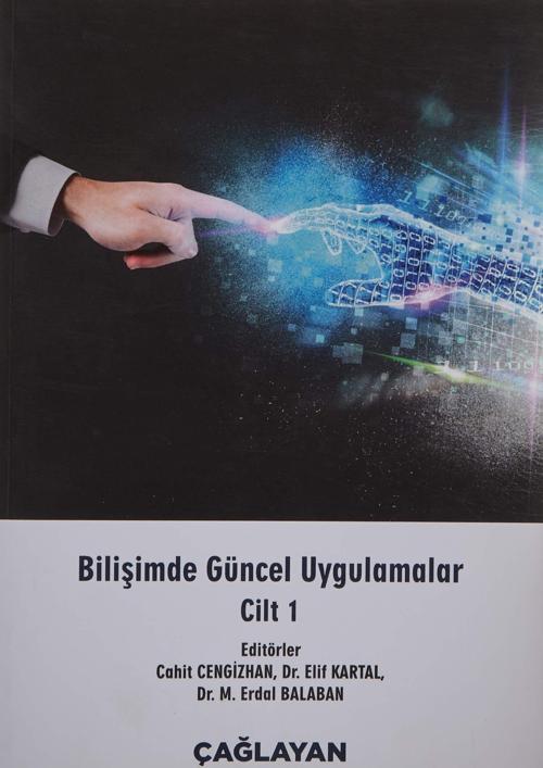 Bilişimde Güncel Uygulamalar Cilt 1