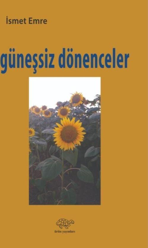 Ürün Yayınları Güneşsiz Dönenceler