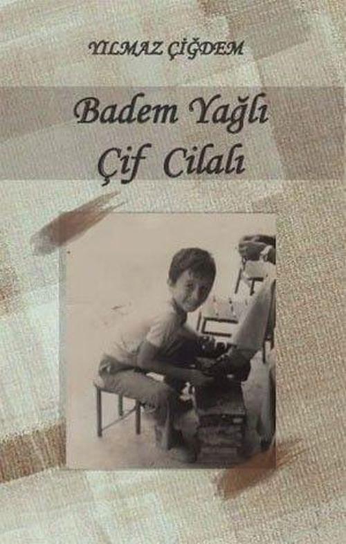 Badem Yağlı Çif Cilalı