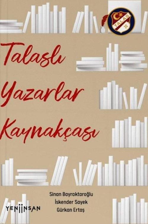 Talaslı Yazarlar Kaynakçası