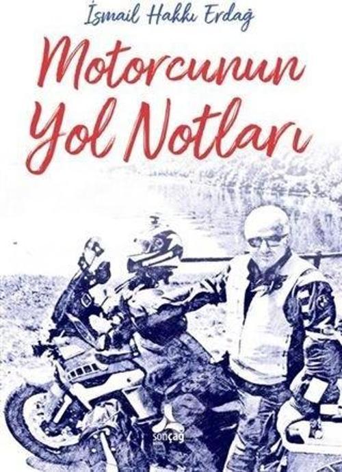 Motorcunun Yol Notları