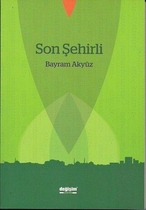 Değişim Yayınları Son Şehirli