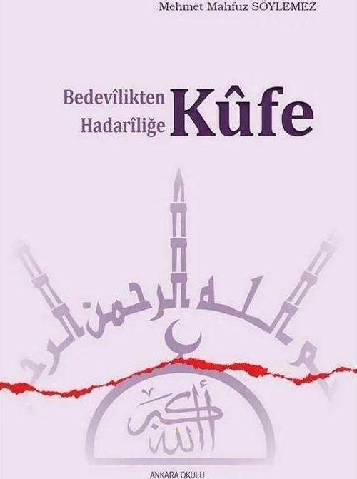 Bedevilikten Hadariliğe Kufe