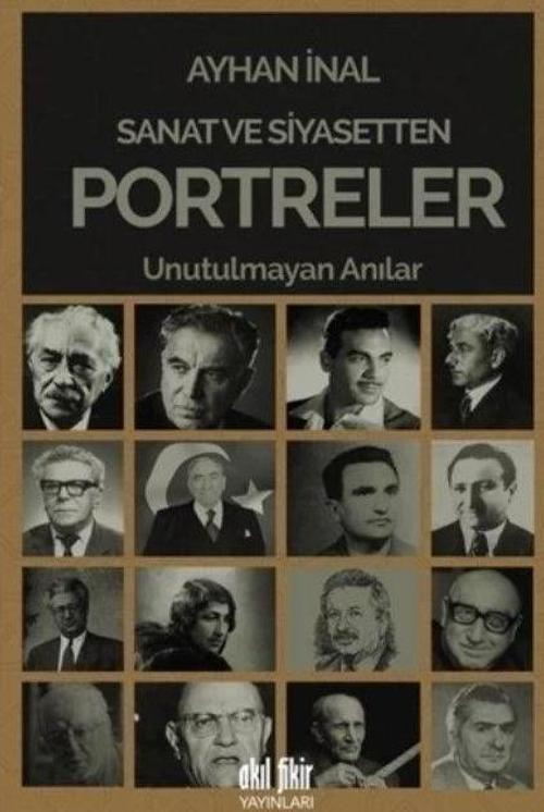 Sanat ve Siyasetten Portreler