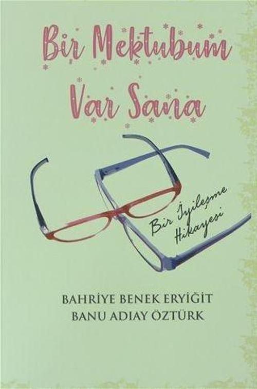 Bir Mektubum Var Sana