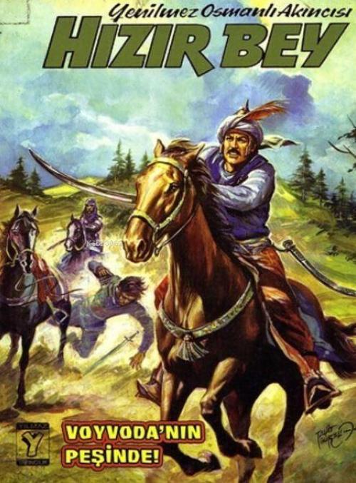 Hızır Bey - Voyvoda'nın Peşinde