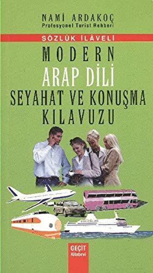 Modern Arap Dili Seyahat ve Konuşma Kılavuzu