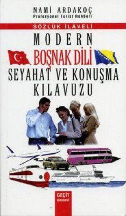 Modern Boşnak Dili Seyahat ve Konuşma Kılavuzu
