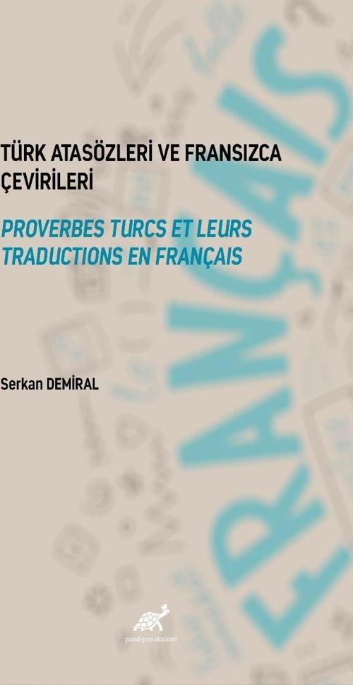 Türk Atasözleri ve Fransızca Karşılıkları