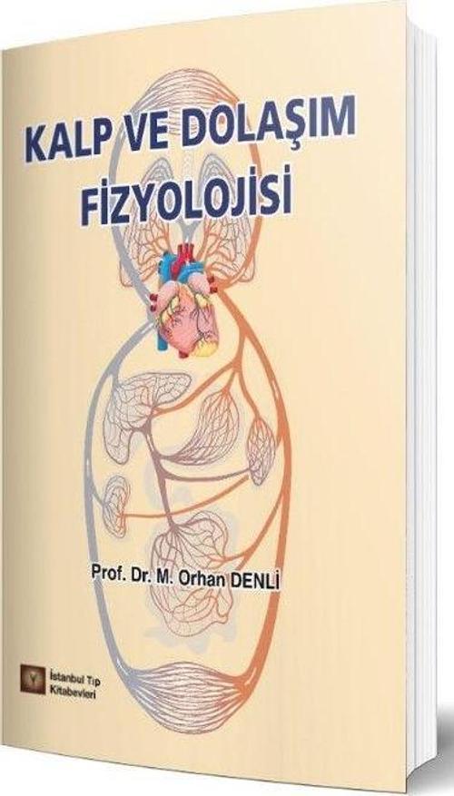Kalp ve Dolaşım Fizyolojisi