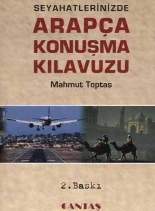 Seyahatlerinizde Arapça Konuşma Kılavuzu (Cep Boy-İthal Kağıt)