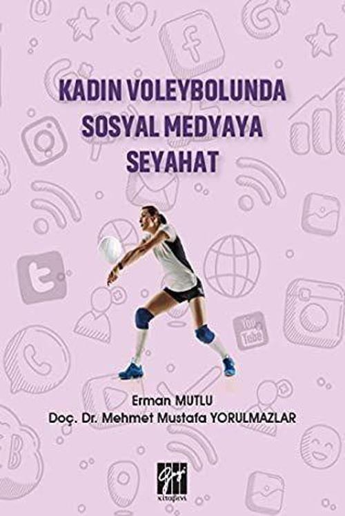 Kadın Voleybolunda Sosyal Medyaya Seyahat
