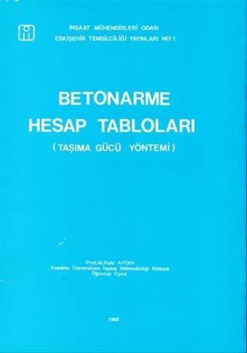 Betonarme Hesap Tabloları Taşıma Gücü Yöntemi