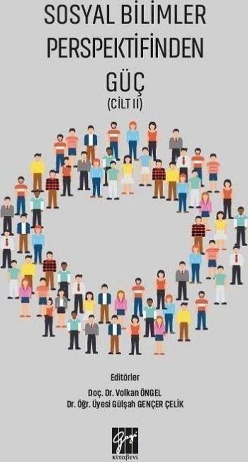 Sosyal Bilimler Perspektifinden Güç Cilt 2