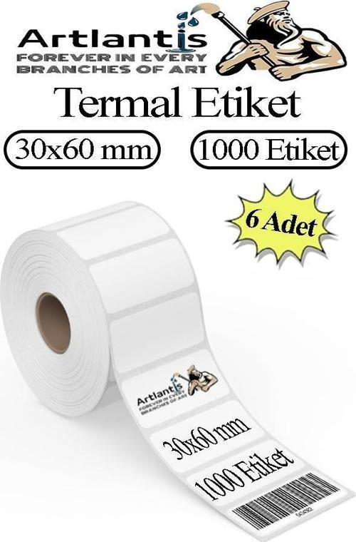 30x60 mm Barkod Etiketi Yapışkanlı 6 Adet Rulo Etiket Termal Barkot Terazi Etiketi 1000 li Barkod Yazıcılarına Uyumludur