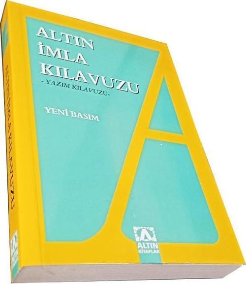 İmla Kılavuzu ve Yazım Kılavuzu 303 Sayfa 11x16 cm 1 Adet Altın İmla Kılavuzu ve Yazım Kılavuzu