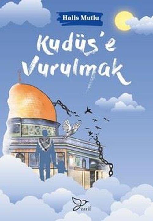Kudüs'e Vurulmak