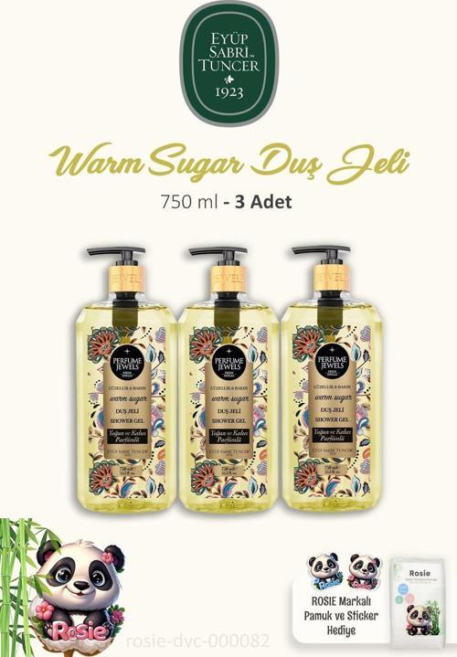 3 Adet Eyüp Sabri Tuncer Warm Sugar Duş Jeli 750 ml ve ROSIE Pamuk 60'lı