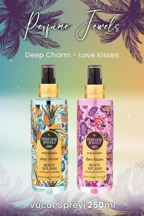Deep Charm 250 ml ve Love Kisses 250 ml