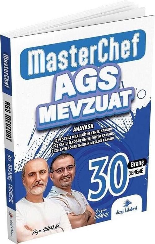 Dizgi Kitap 2025 MEB-AGS Mevzuat MasterChef 30 Deneme Çözümlü - Ziya Sümer, Özgür Hamal Dizgi Kitap