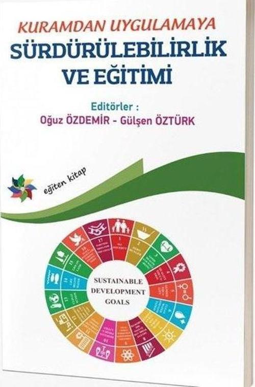 Kuramdan Uygulamaya Sürdürülebilirlik ve Eğitimi