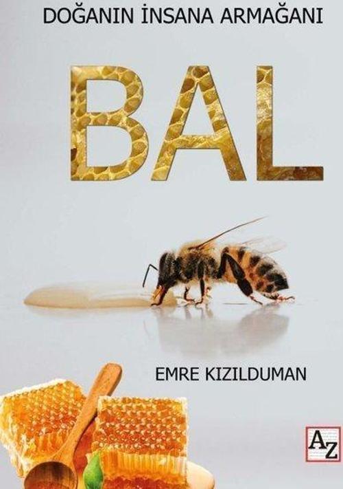 Doğanın İnsana Armağanı: Bal