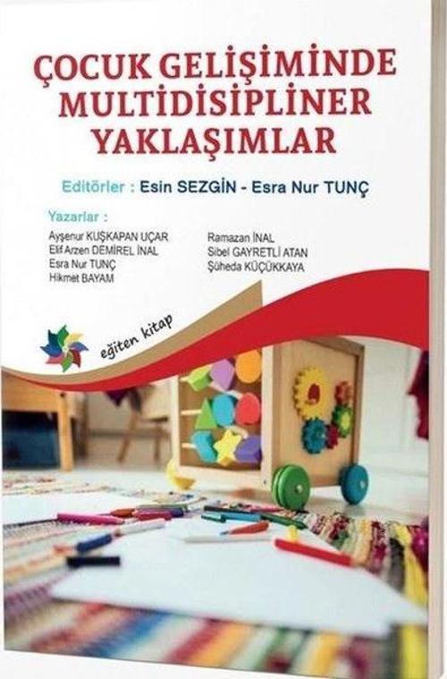 Çocuk Gelişiminde Multidisipliner Yaklaşımlar