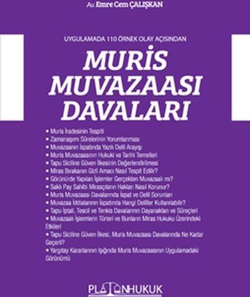 Uygulamada 110 Olay Açısından Muris Muvazaası Davaları