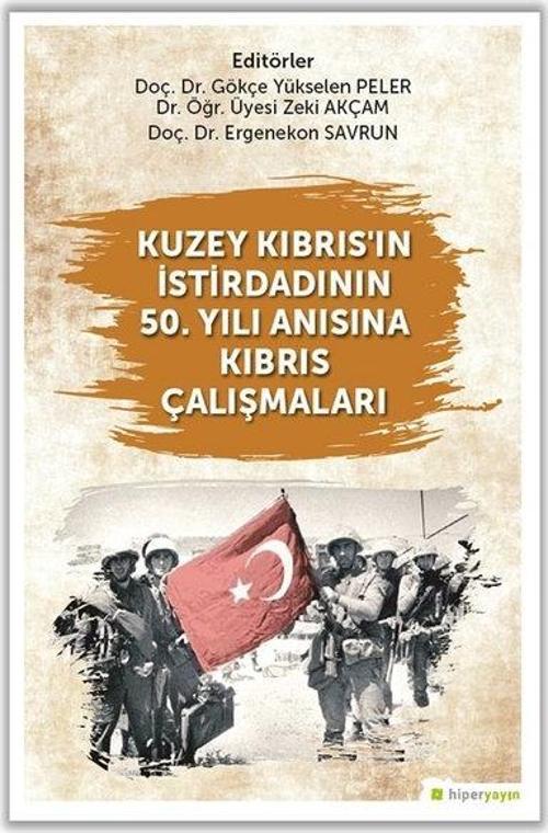 Kuzey Kıbrıs'ın İstirdadının 50. Yılı Anısına Kıbrıs Çalışmaları