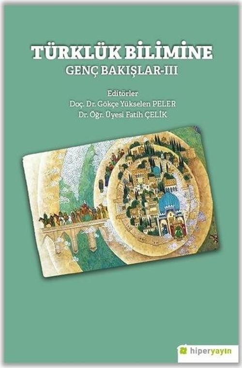 Türklük Bilimine Genç Bakışlar 3