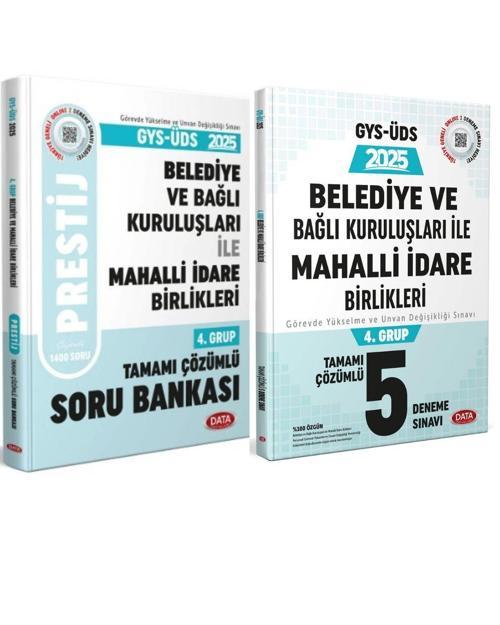 Data 2025 Belediye ve Bağlı Kuruluşları İle Mahalli İdare Birlikleri 4. Grup Prestij Soru ve Deneme