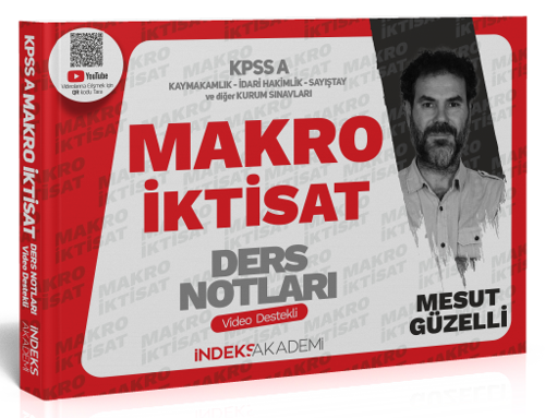 İndeks Akademi KPSS A Grubu Makro İktisat Video Ders Notları - Mesut Güzelli İndeks Akademi 