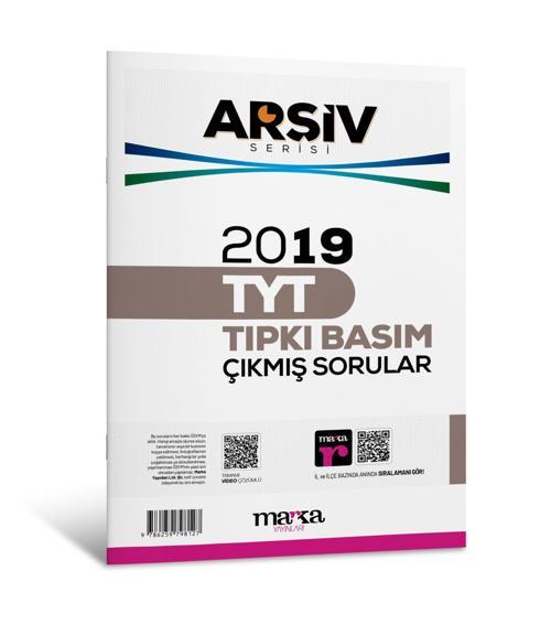 Marka YKS TYT 2019 Çıkmış Sorular Tıpkı Basım Arşiv Serisi Çözümlü Marka Yayınları