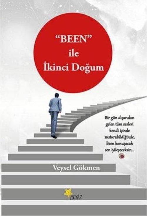 Been İle İkinci Doğum