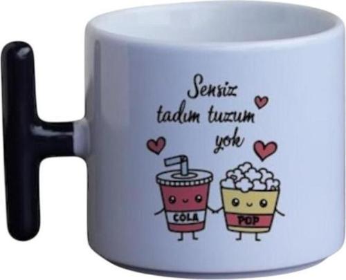 Sensiz Tadım Tuzum Yok Sevgili T Kupa Beyaz