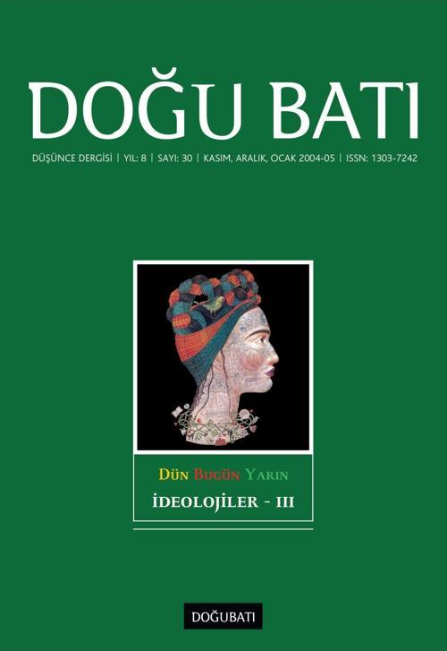 Doğu Batı Sayı 30: İdeolojiler - III