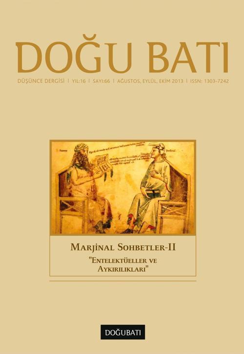 Doğu Batı Sayı 66: Marjinal Sohbetler - II
