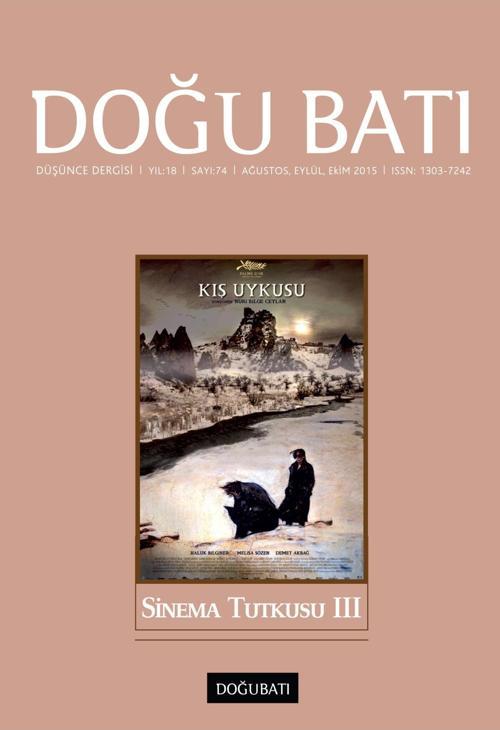Doğu Batı Sayı 74: Sinema Tutkusu - III