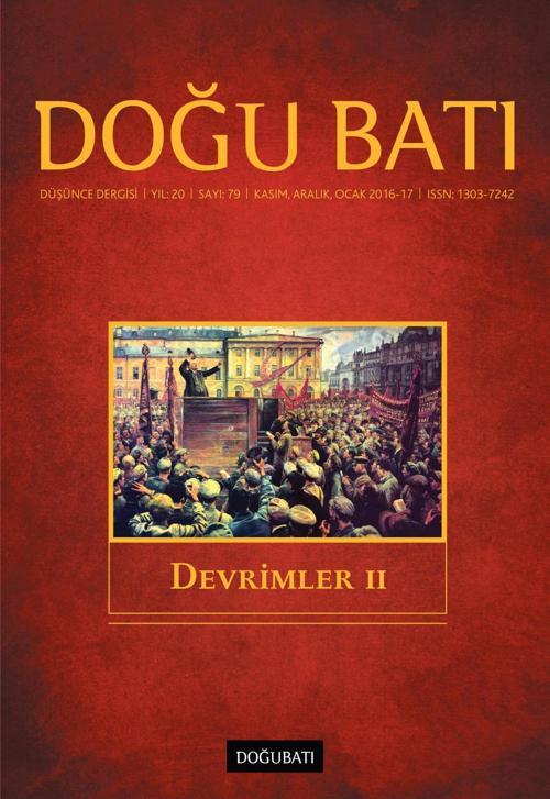 Doğu Batı Sayı 79: Devrimler II
