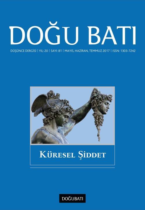 Doğu Batı Sayı 81: Küresel Şiddet